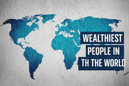 wealthiest people in the world